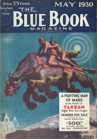 Blue Book - May 1930 - A Fighting Man of Mars 2/6