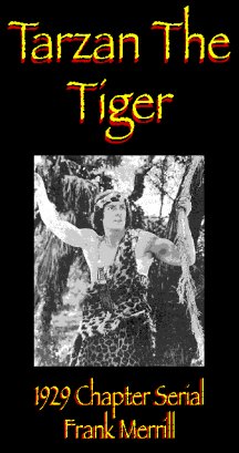 Tarzan the Tiger 1929 Serial - Video Tape