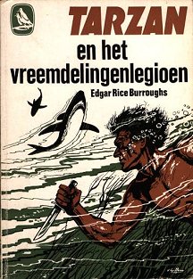 Holland Edition: Tarzan en het Vreemdelingenlegioen
