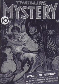 Thrilling Mystery - July 1940 - Hybrid of Horror by John Coleman and Jane Ralston Burroughs