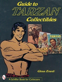 Guide to Tarzan Collectibles by Glenn Erardi