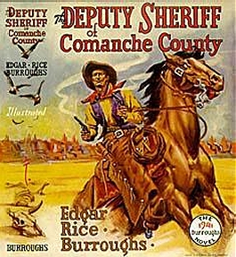 Deputy Sheriff of Comanche County ~ 1st Edition Burroughs
