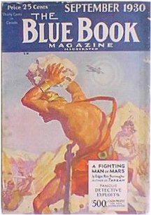 Blue Book: September 1930 - A Fighting Man of Mars 6/6