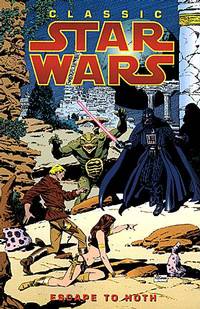Classic Star Wars : Volume 3 : Escape to Hoth. Cover Art by Al Williamson