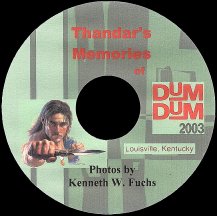 Thandar's Memories of Dum-Dum 2003 ~ Louisville, Kentucky ~ Photos by Kenneth W. Fuchs