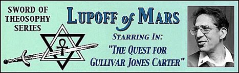 Sword of Theosophy II: Lupoff of Mars