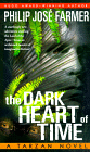 The Dark Heart of Time: Philip Jose Farmer