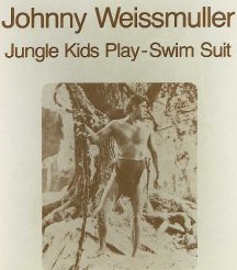 Johnny Weissmuller - Tarzan Play Suit