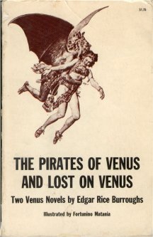 THE PIRATES OF VENUS and LOST ON VENUS ~ Two Venus Novels by ERB ~ Illustrated by Fortunino Matania
