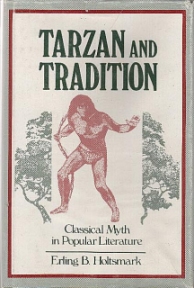 Tarzan and Tradition by Erling B. Holtsmark