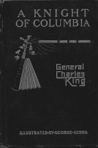 A Knight of Columbia: A Story of War