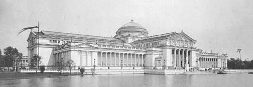 Palace of Fine Arts now Chicago's Museum of Science and Industry