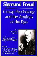 Group Psychology And The Analysis Of The Ego