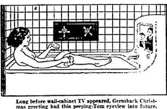 Long before wall-cabinet TV appeared, Gernsback Christmas greeting had this peeping-Tom eyeview into the future.