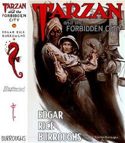John Coleman Burroughs: Tarzan and the Forbidden City - colour FP - 4 interior b/w plates