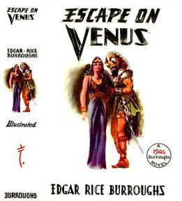 John Coleman Burroughs: Escape On Venus - 5 b/w interiors