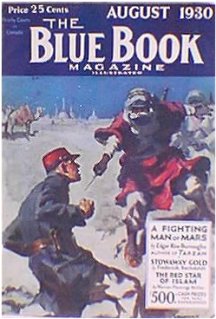 Blue Book: August 1930 - A Fighting Man of Mars 5/6
