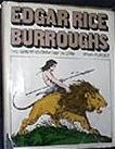 ERB The Man Who Created Tarzan by Irwin Porges (hardcover)