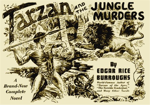 Thrilling Adventures: June 1940 - Tarzan and the Jungle Murders - header art