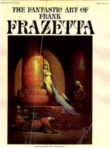 Fantastic Art of Frank Frazetta - Book 1