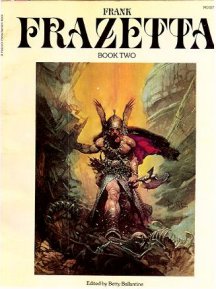 Fantastic Art of Frank Frazetta - Book 2