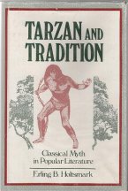 Tarzan and Tradition by Erling B. Holtsmark