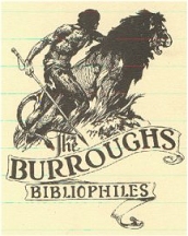The Original Burroughs Bulletin voice of the Burroughs Bibliophiles