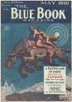 Fighting Man of Mars in Blue Book: May 1930