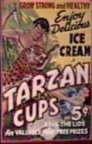 Tarzan Cups Ice Cream Ad - '30s