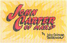 John Carter of Mars Sunday page logo by John Coleman Burroughs