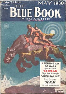 Blue Book: May 1930 - A Fighting Man of Mars 2/6