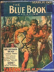 Blue Book - March 1931 - Tarzan, Guard of the Jungle 6/7