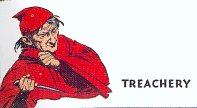 TREACHERY ~ 34.03.25