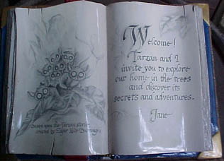 Welcome! Tarzan and I in invite you to explore our home-in-the-trees and discover it's secrets and adventures. ~ Jane