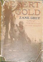scenes from the photoplay Produced by Zane Grey’s own company