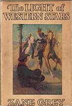 Light of Western Stars - Grosset and Dunlap